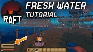 Raft - How to make Fresh Water