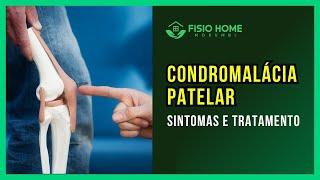 Sintomas e Tratamento para Condromalácia Patelar -  - Fisio Home Morumbi