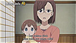 Ketika Lu Tiba Tiba Punya Adek  | Jedag Jedug Anime 