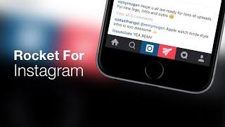 iOS 9 Cydia Tweaks: Rocket For Instagram - Promote Your Photos + Tons Of Other Features