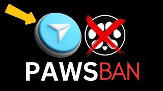 PAWS BANNED  ON TELEGRAM (Deleted Account) || How To Access PAWS Airdrop