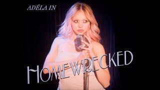 ADÉLA - HOMEWRECKED (Lyric Video)