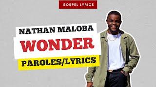 Nathan Maloba - Wonder (Paroles)