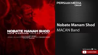 Macan Band - Nobate Manam Shod ( ماکان بند - نوبت منم شد )
