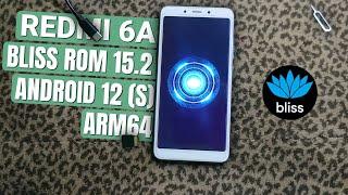 Custom Rom Redmi 6/6A Bliss Rom 15.2 Android 12 | Custom Rom Certus