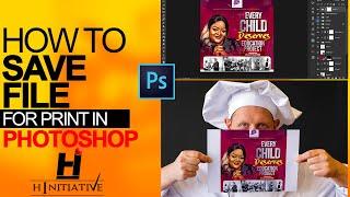 How to Save File For Printing In Photoshop Without Changing color and Quality