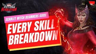 Scarlet Witch Every Skill BreakDown - Marvel Future Revolution Beginners Guide