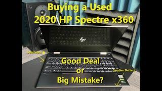 Buying a used 2020 HP Spectre x360 off eBay: Good deal with big problems!
