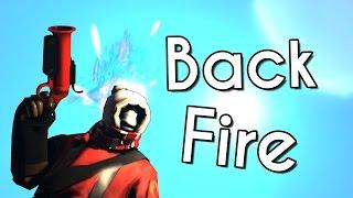 TF2 | Pyro Frag Movie - Backfire 2