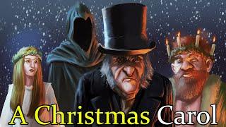 A Christmas Carol - The Story of Ebenezer Scrooge (A Charles Dickens Story)