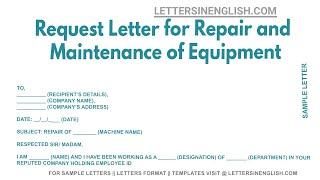 Request Letter for Repair and Maintenance of Equipment - Sample Letter for Office Equipment Repair