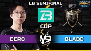 WC3 | LB Semifinal | [UD] Eer0 vs Blade [HU] | B Cup Season 14