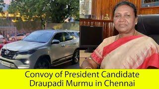 President of India Draupadi Murmu in Chennai - Convoy