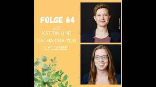 Folge 64: Katrin und Katharina von cyclebee über das Radreisen