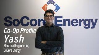 Student Co-op Profile: Yash Shah - Electrical Engineering, SoCore Energy