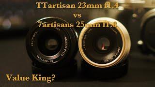TTartisan 23mm f1.4 vs 7artisans 25mm f1.8 | fujixt4 | fujixt3