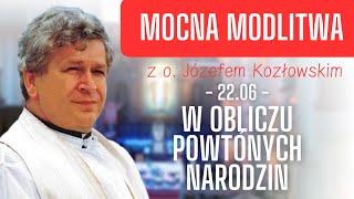 W obliczu powtórnych narodzin | Mocna modlitwa z o. Józefem Kozłowskim SJ