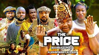 The Price Full Movie Compilation - Latest 2024 Nigeria Movies | Nollywood Movies 2024 Full Movies