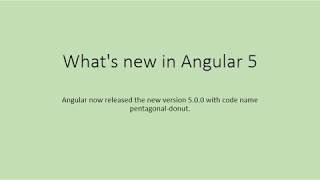 What's new in Angular 5