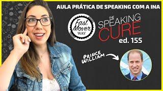 [Ed. 155] The Speaking Cure com a Teacher Ina 