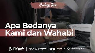 Apa Bedanya Kami dan Wahabi - Ustaz Ahmad Zainuddin Al Banjary