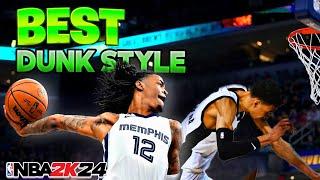 BEST DUNK ANIMATIONS STYLE IN NBA 2K24 (NEVER GET BLOCKED) + DUNKING TIPS HOW TO GREEN DUNKS