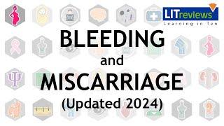 O&G Bleeding and Miscarriage