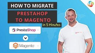 How to Migrate from PrestaShop to Magento In ⌛ 5 Minutes (2024 | Non-Techie Friendly)