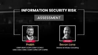 Practical Information Security Risk Assessment with Mr Bevan Lane