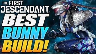 BROKEN FREE TO PLAY BUNNY BUILD! (Melts Everything!) | The First Descendant