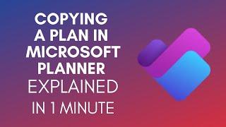 How To Copy A Plan In Microsoft Planner (2025)