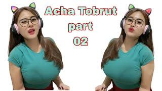 Acha Tobrut Part 02