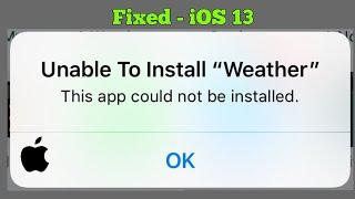 Unable to Install App This App Could Not be Installed on iPhone 7 Plus, 8 Plus, XS Max in iOS 13.5