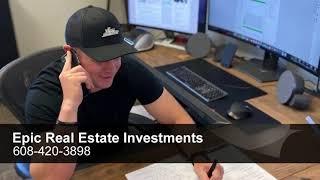 Epic Real Estate Investments - call 608-420-3898