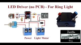 LED driver (no PCB) for Ring Lights