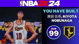 BEST SLASHER BUILD??? | NBA 2K24 NOBUNAGA BUILD | SLAM DUNK ANIME IN NBA 2K24