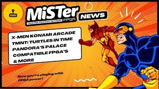 MiSTer FPGA News - Future Arcade Cores, Compatible FPGA Clones & More