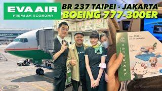 TOP!! EVA AIR B777-300ER BR237 TAIPEI - JAKARTA ️ ECONOMY RASA PREMIUM! ⭐️⭐️⭐️⭐️⭐️