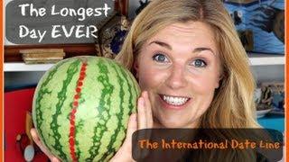 The longest day ever | The international date line