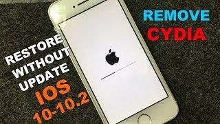 How to Unjailbreak/Remove Jailbreak on iOS 10 - 10.2 | Delete Cydia & Restore |2017|