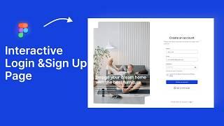 Create an interactive Sign up and Login page in Figma in 20 minutes | Figma tutorial