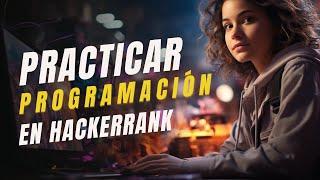 Practicar lógica de programación en HackerRank