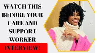 CARE AND SUPPORT WORKERS INTERVIEW QUESTIONS & ANSWERS IN 2025