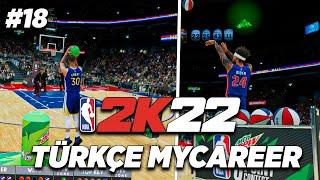 NBA 2K22 Türkçe MyCAREER #18 | CURRY İNSAN DEĞİLDİR. ÜÇLÜK VE SMAÇ YARIŞMASI!