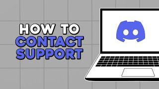 How To Contact Discord Support (Easiest Way)