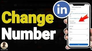 How to Change Your Phone Number on LinkedIn in 2024 - Full Guide