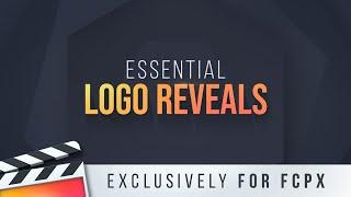 Essential Logo Reveals for Final Cut Pro X Trailer