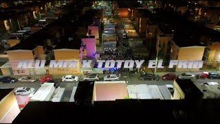 Alu Mix & Totoy El Frio - Ñero Session 11 (Video Oficial)