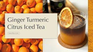 Ginger Turmeric Citrus Iced Tea | a spiced and citrusy sip for the summer!