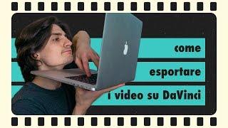 come esportare con DaVinci Resolve